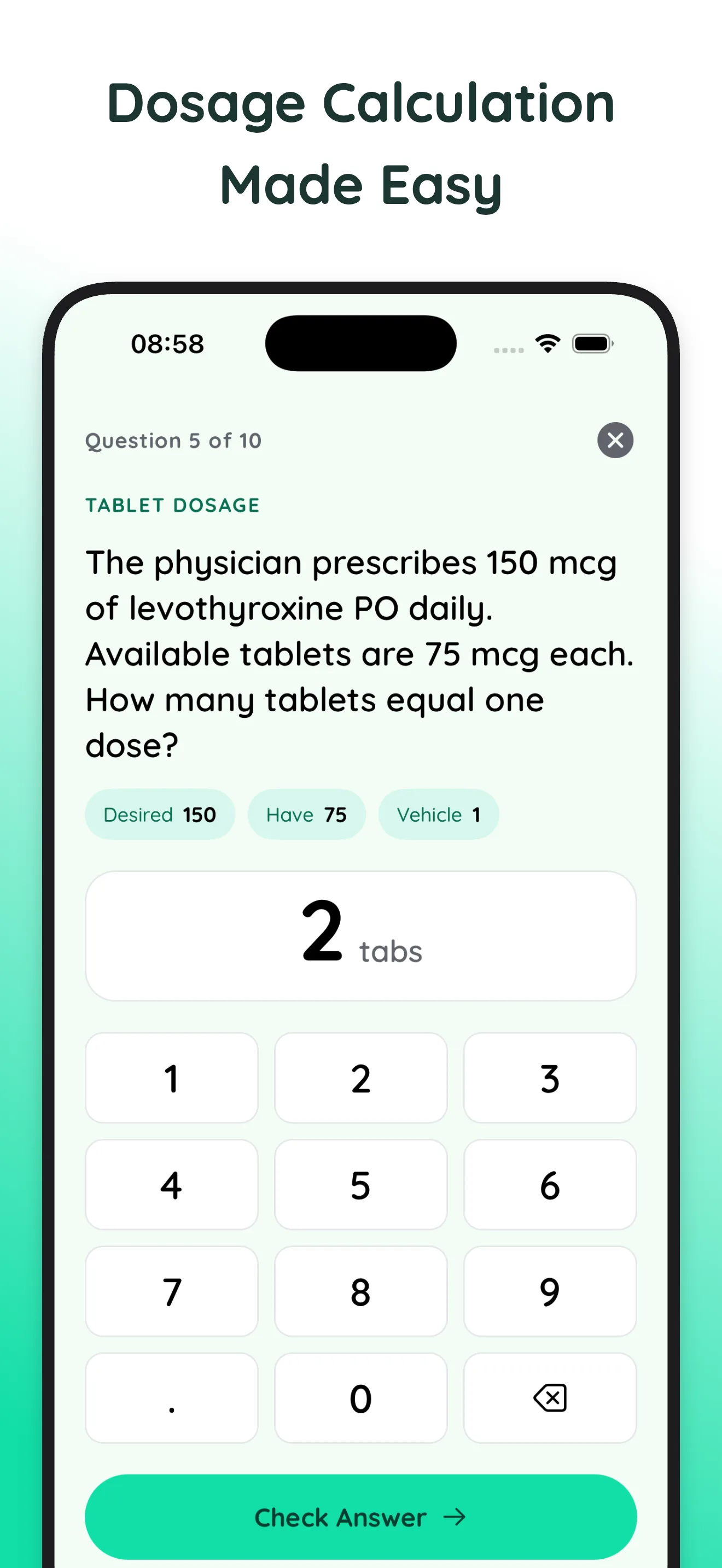 DoseRightRN dosage practice question with an on-screen keypad and instant Check Answer button